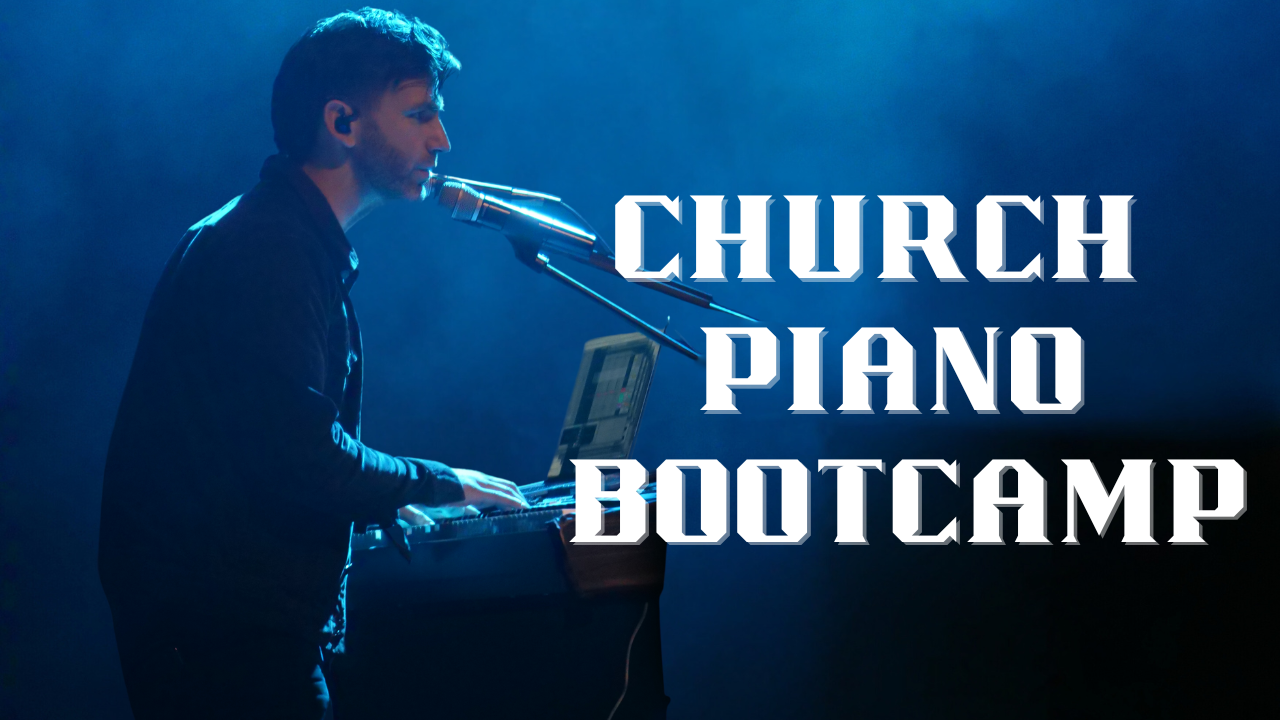 Church Piano Bootcamp