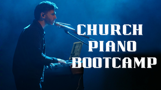 Church Piano Bootcamp